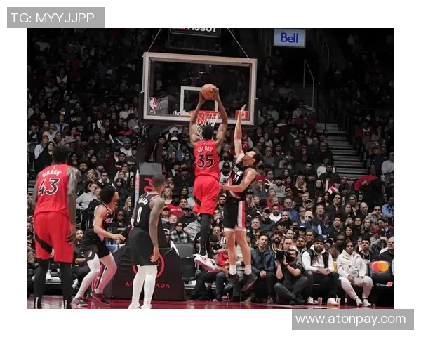 猛龙与开拓者精彩对决直播全程回顾与赛后分析